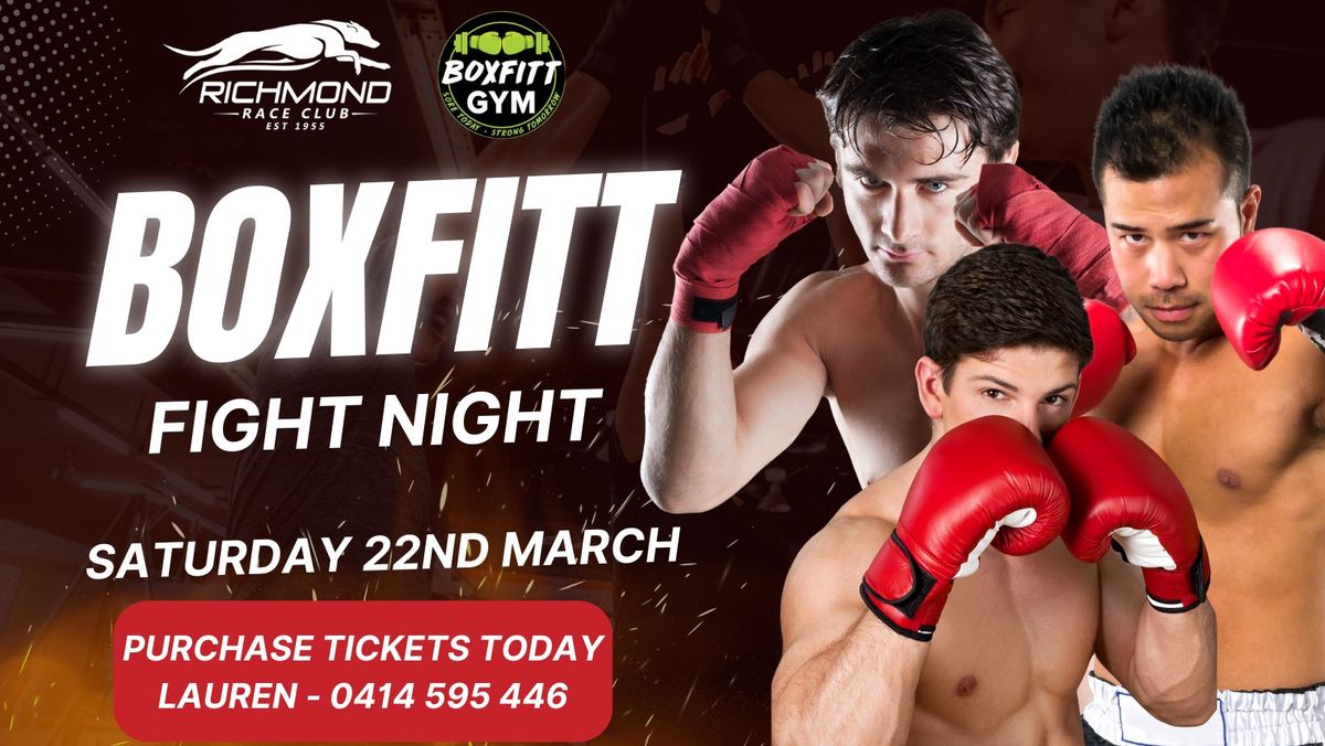 BOXFITT GYM FIGHT NIGHT @ RICHMOND RACE CLUB