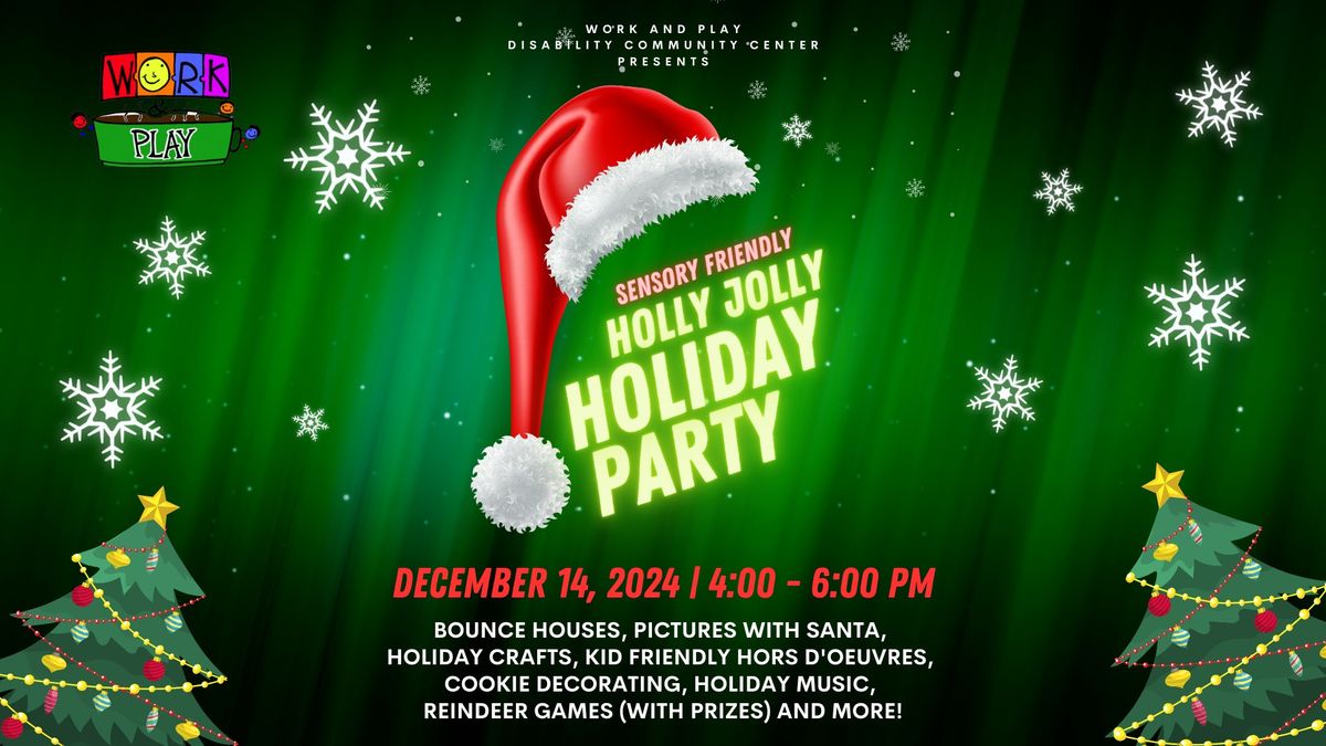 Sensory Friendly Holly Jolly Holiday Party