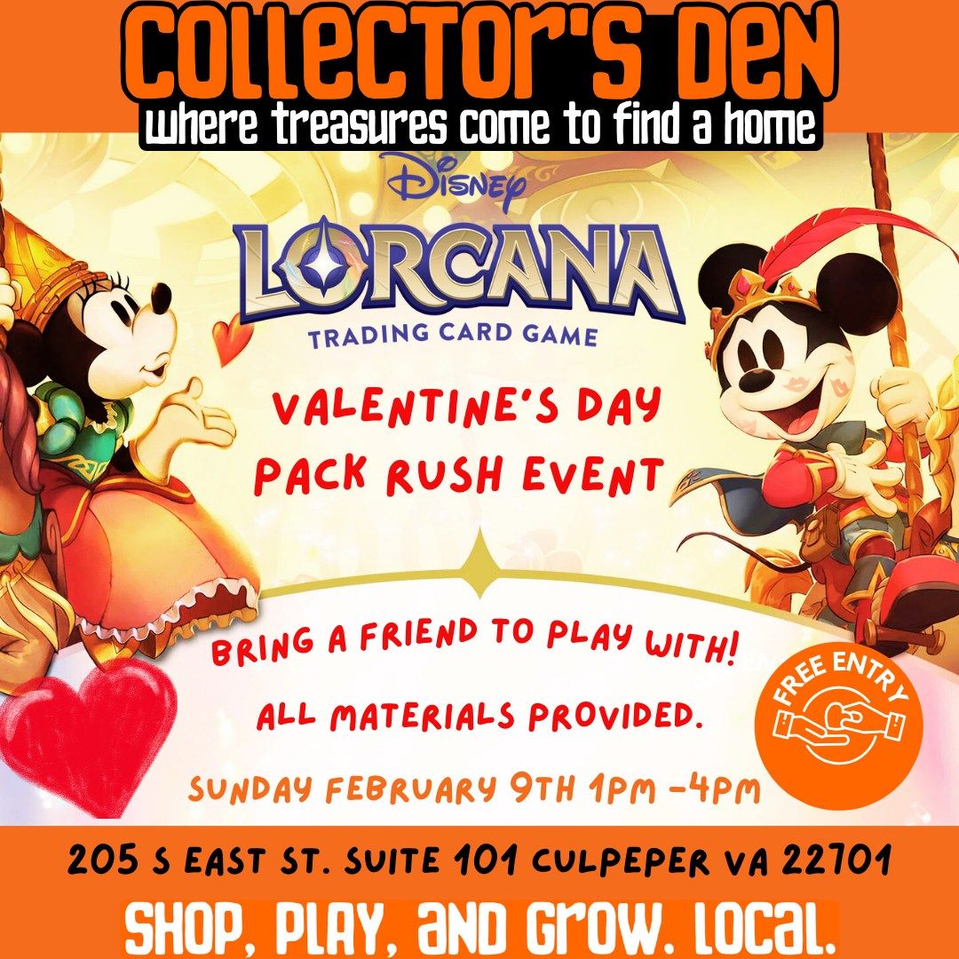 Lorcana Valentine's Day Pack Rush Event@ Collector's Den 