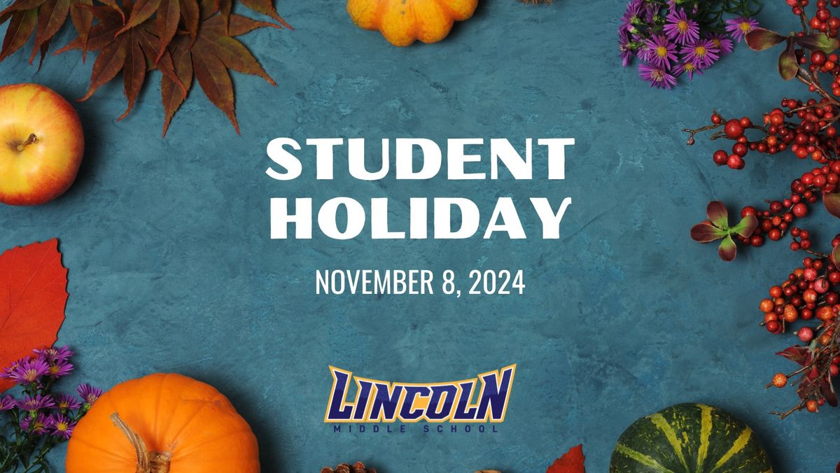 November Student Holiday