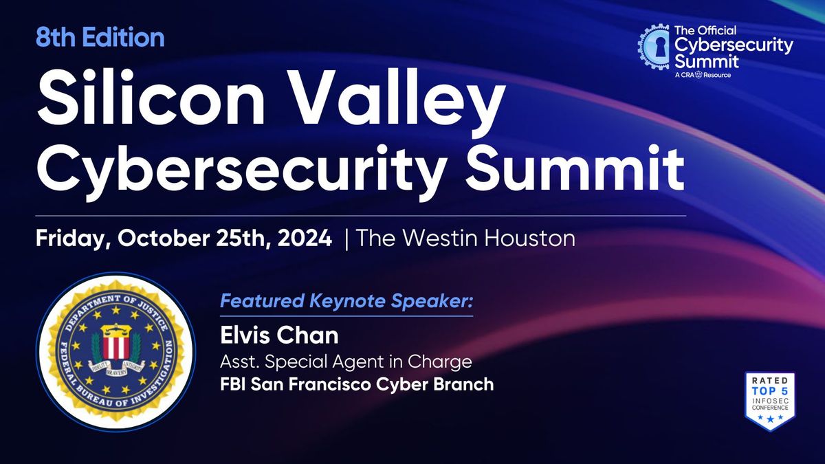 Silicon Valley Cybersecurity Summit