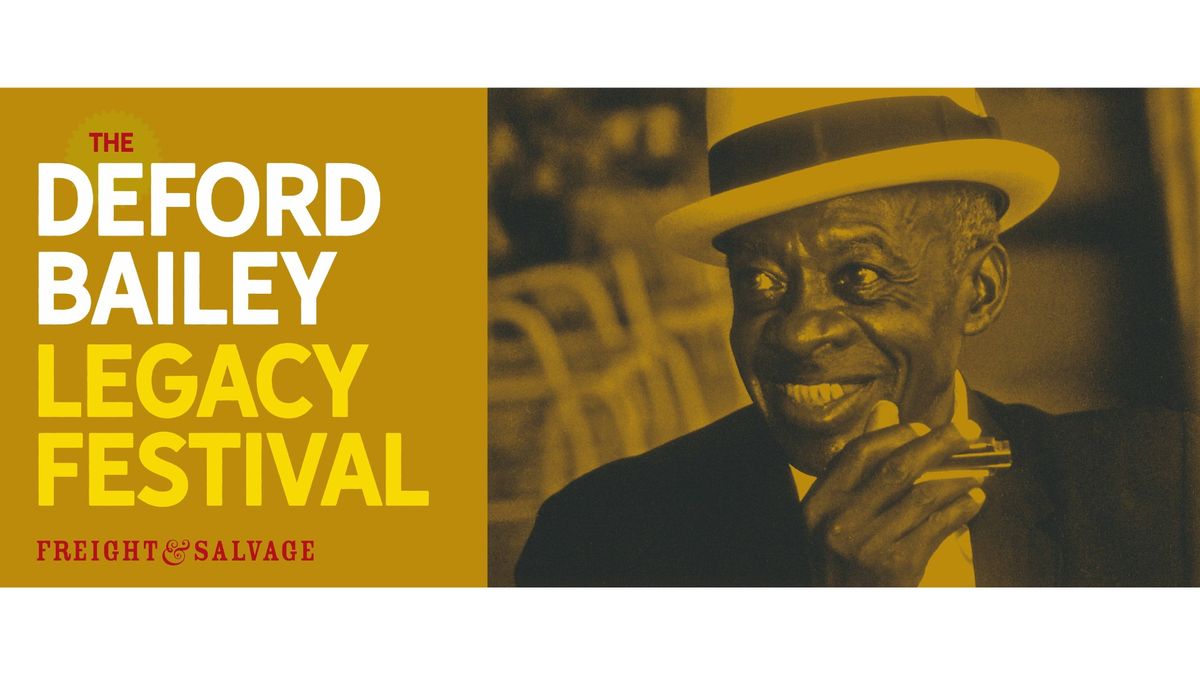 Deford Bailey Legacy Festival at Freight & Salvage