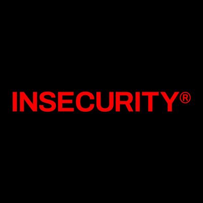 INSECURITY