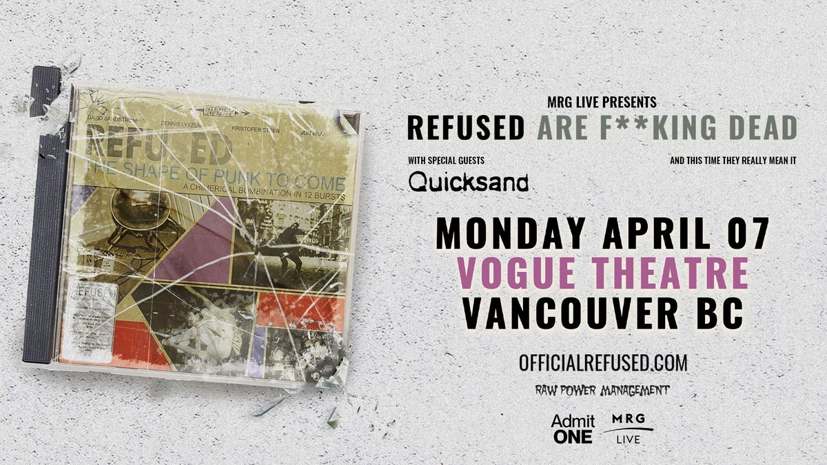 Refused - Farewell Tour (Vancouver)