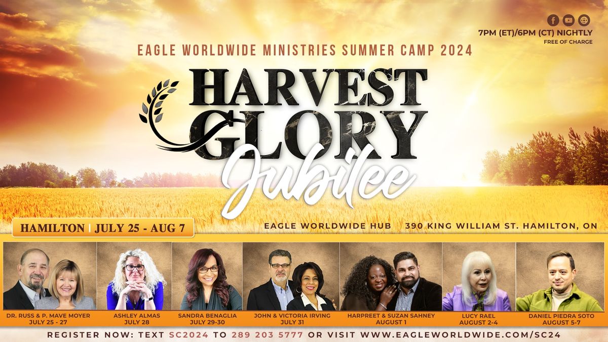 Harvest Glory Jubilee Summer Camp 2024 - Hamilton