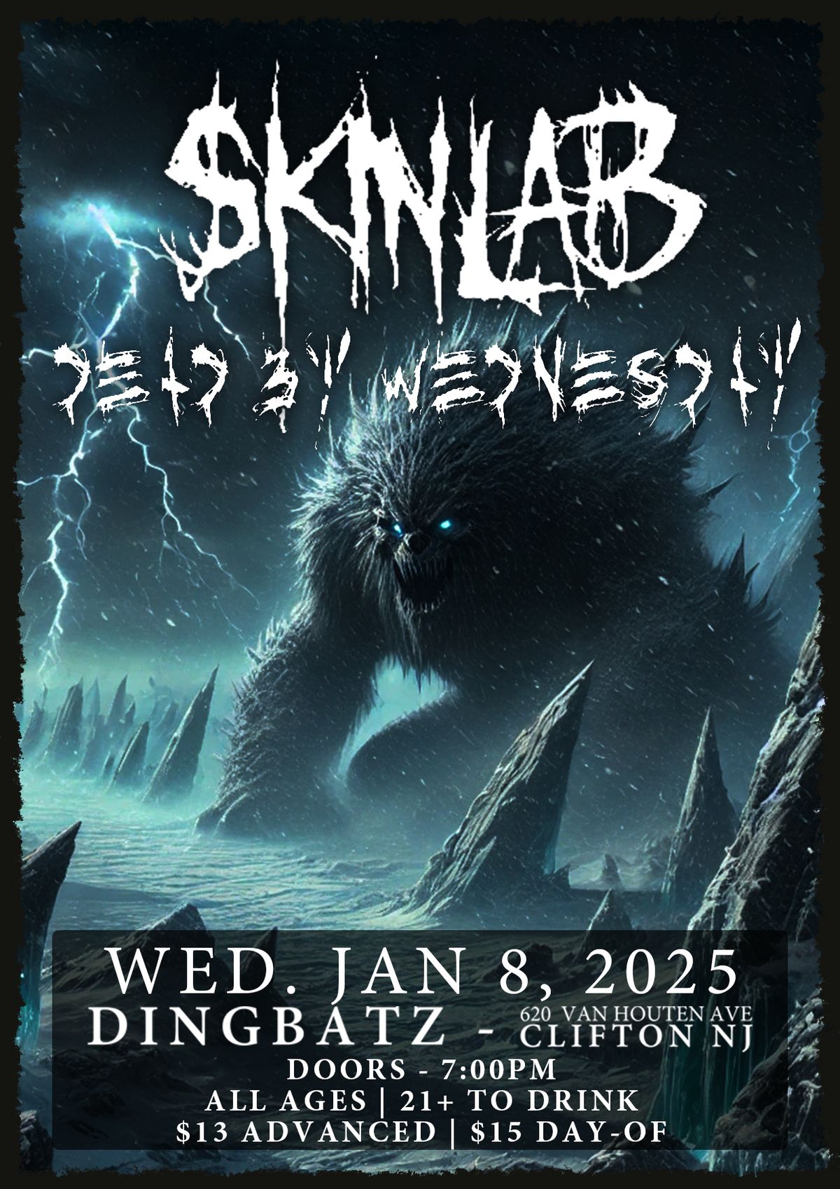 Skinlab \/ Dead By Wednesday & More