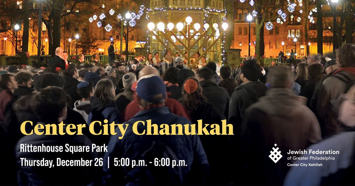 Center City Chanukah