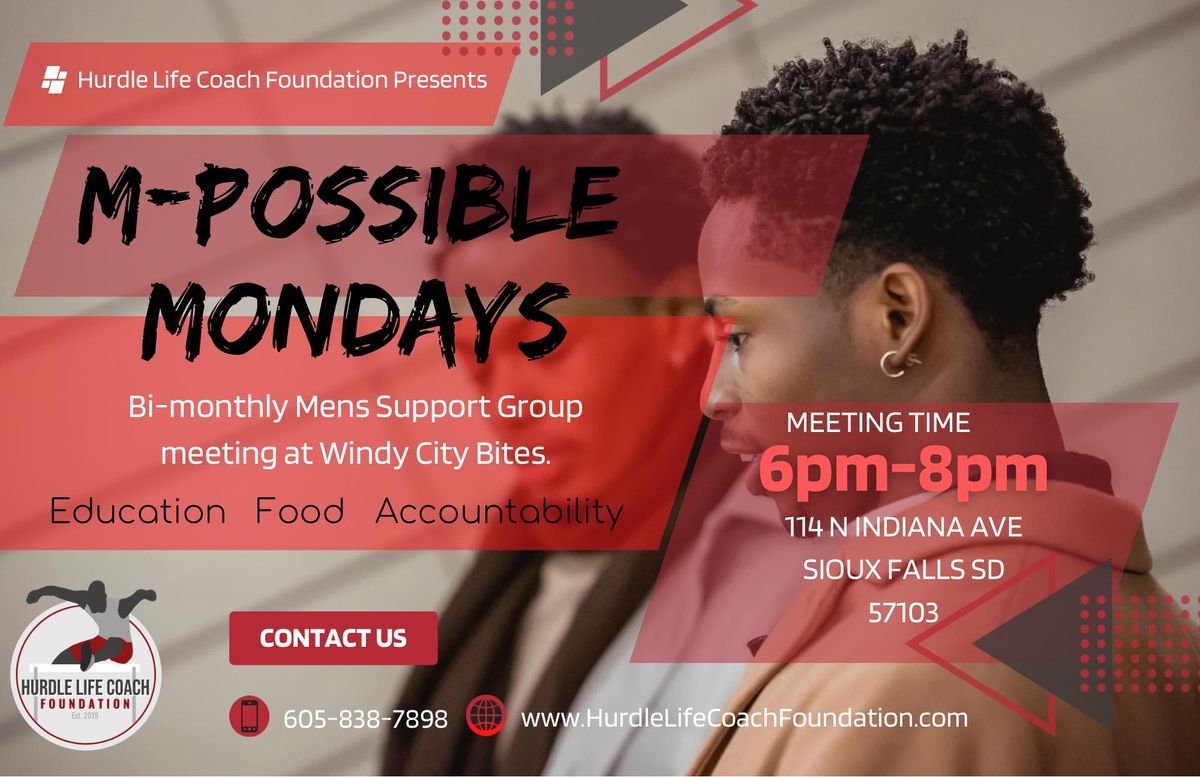 M-Possible Mondays- Bi-Monthly MENS Support Group