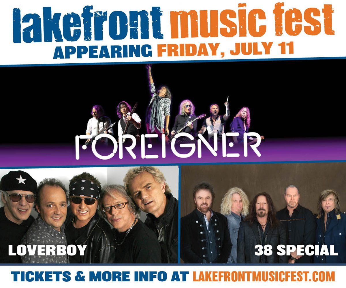 Lakefront Music Festival with Foreigner, 38 Special, and Loverboy (Friday Pass)