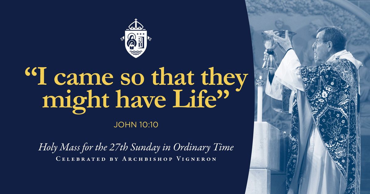 Holy Mass for the 27th Sunday in Ordinary Time