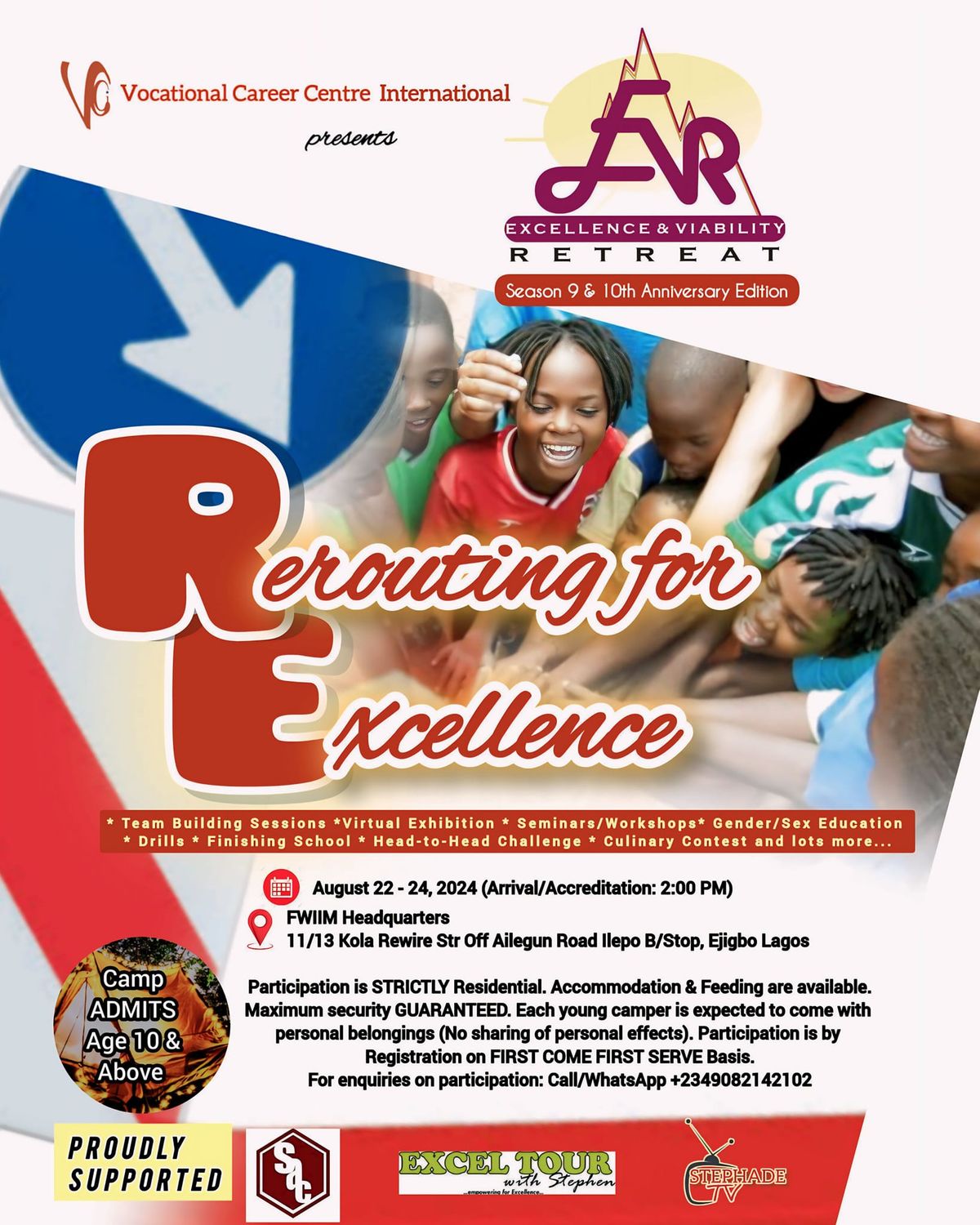 Excellence & Viability Retreat (EVR) Season 9 