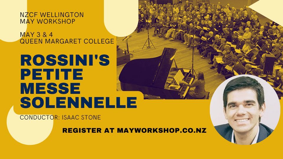 May Workshop 2024: Rossini's Petite Messe Solennelle