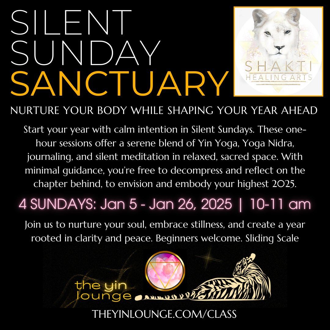 Silent Sunday SANCTUARY | Relax, Reflect, Envision & Embody