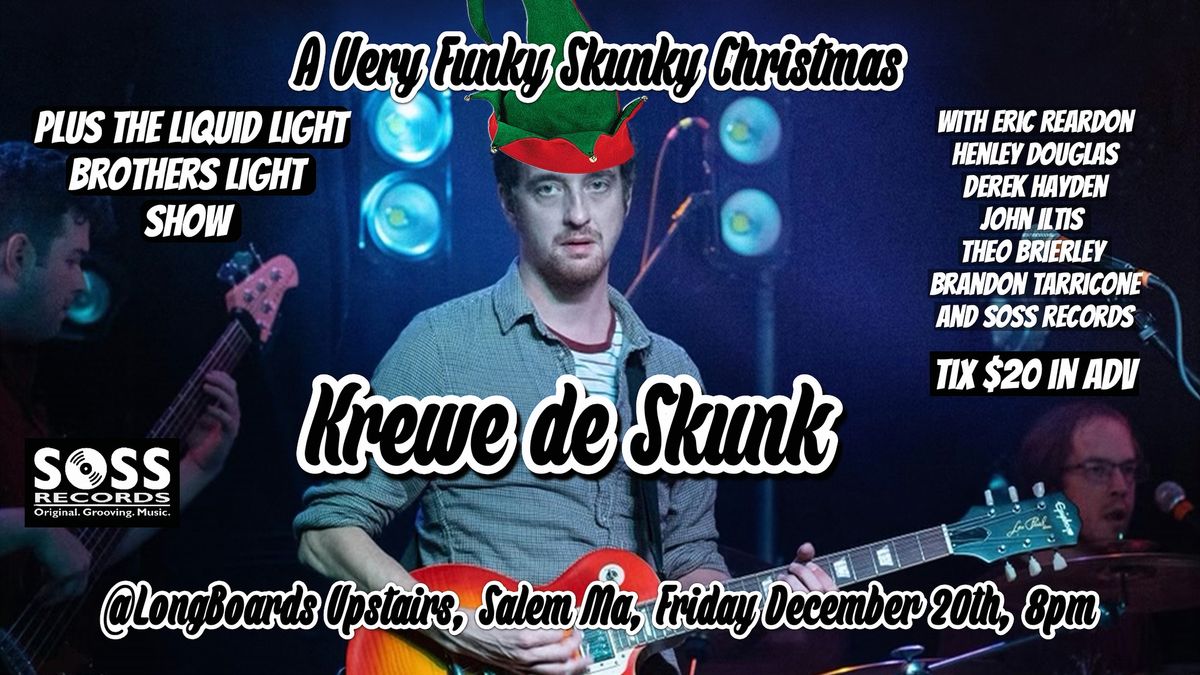 A Very Funky Skunky Christmas!