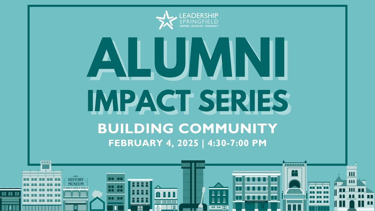 Alumni Impact Series: Building Community