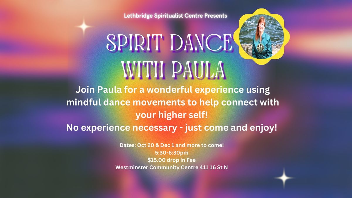 Spirit Dance with Paula - Drop In wellness event