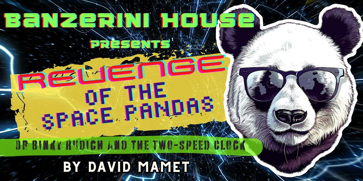 Revenge of the Space Pandas by David Mamet