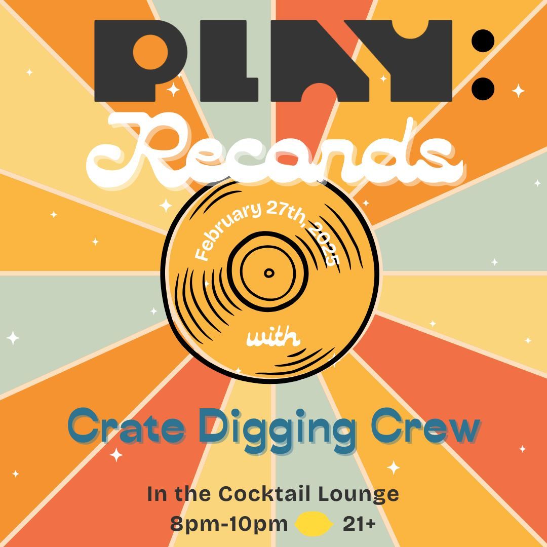 Play: Records with the Crate Digging Crew