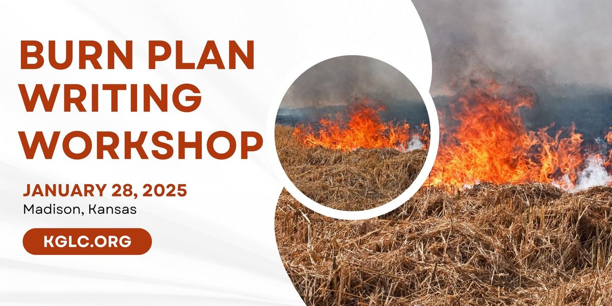 Burn Plan Writing Workshop - Madison, KS