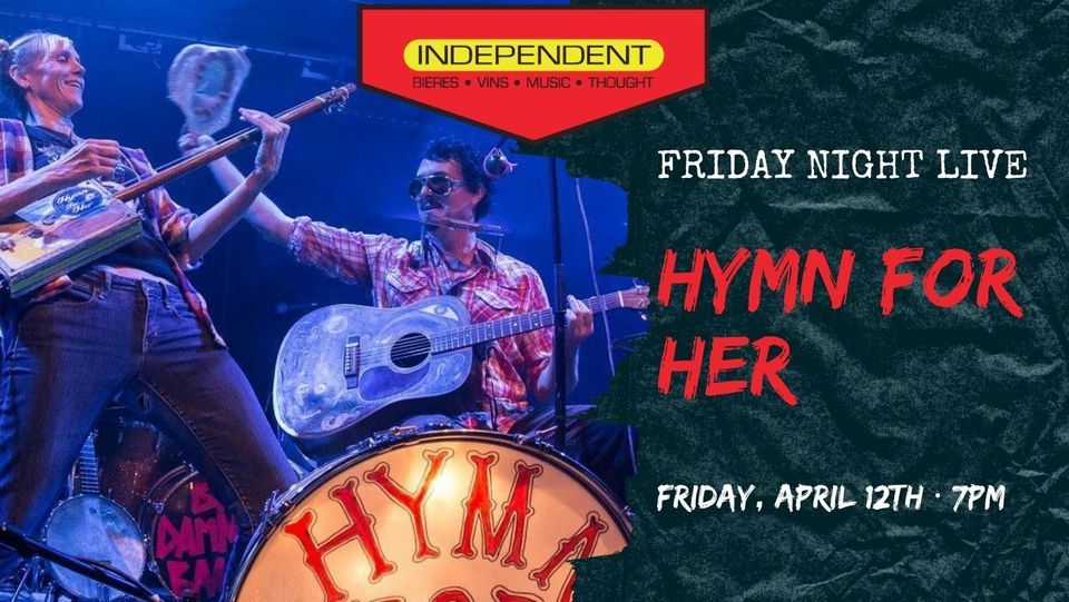 Friday Night Live!: Hymn For Her