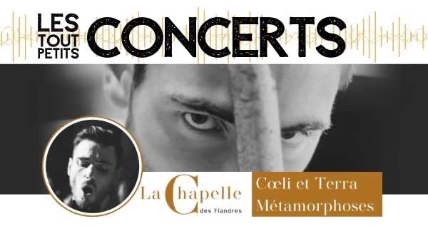 Le Tout Petit Concert : r\u00e9cital du contre t\u00e9nor Nicolas Zielinski 