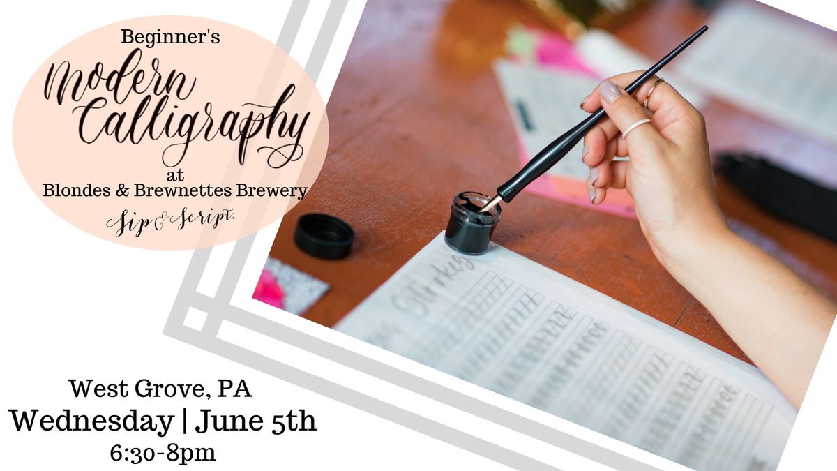 Modern Calligraphy for Beginners at Blondes & Brewnettes Brewery!