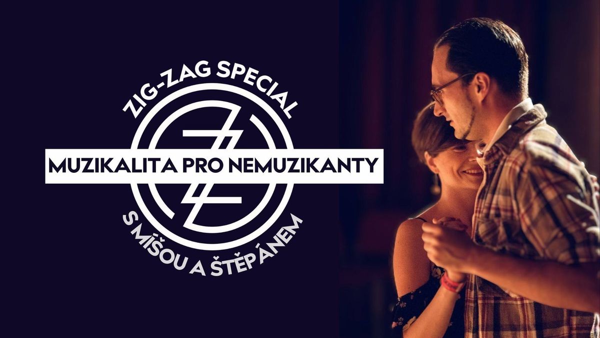 ZZ Special::: Muzikalita pro nemuzikanty