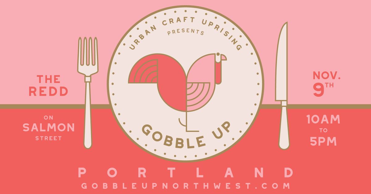 Gobble Up Portland