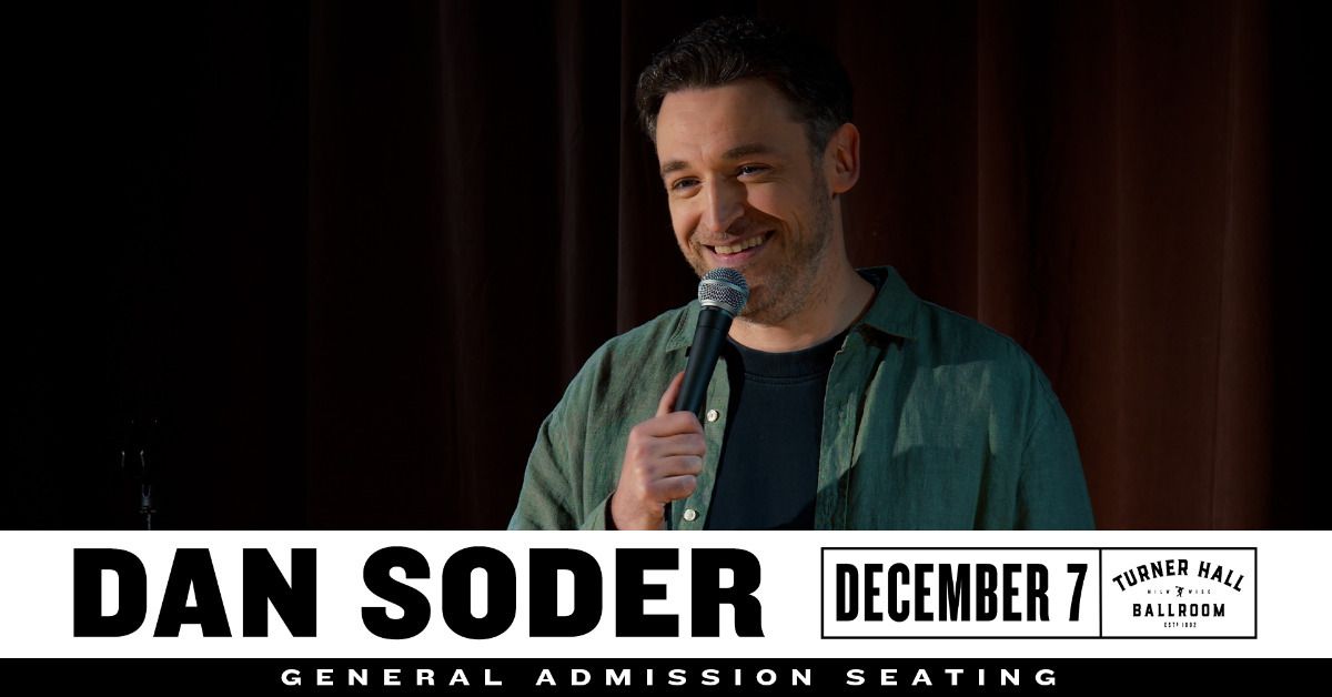 Dan Soder at Turner Hall Ballroom