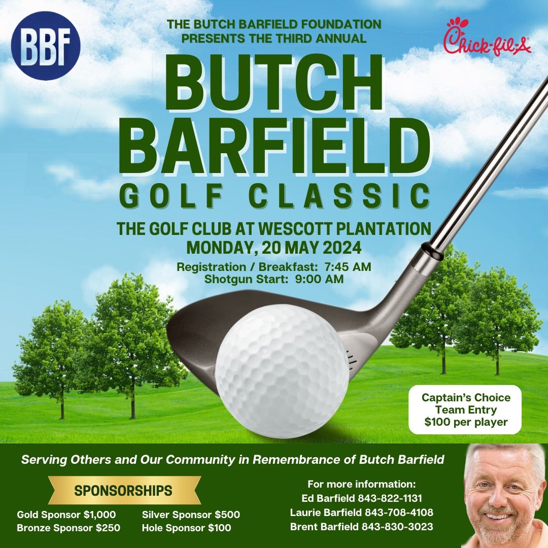 3rd Annual Butch Barfield Golf Classic
