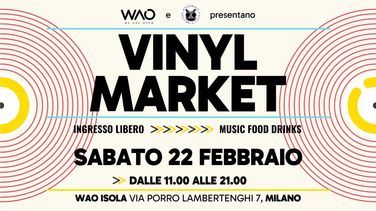 VINYL MARKET - MUSIC, FOOD & DRINK - MILANO ISOLA