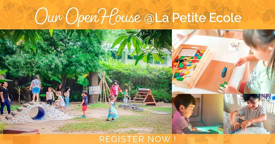 Our Open House @ La Petite Ecole !