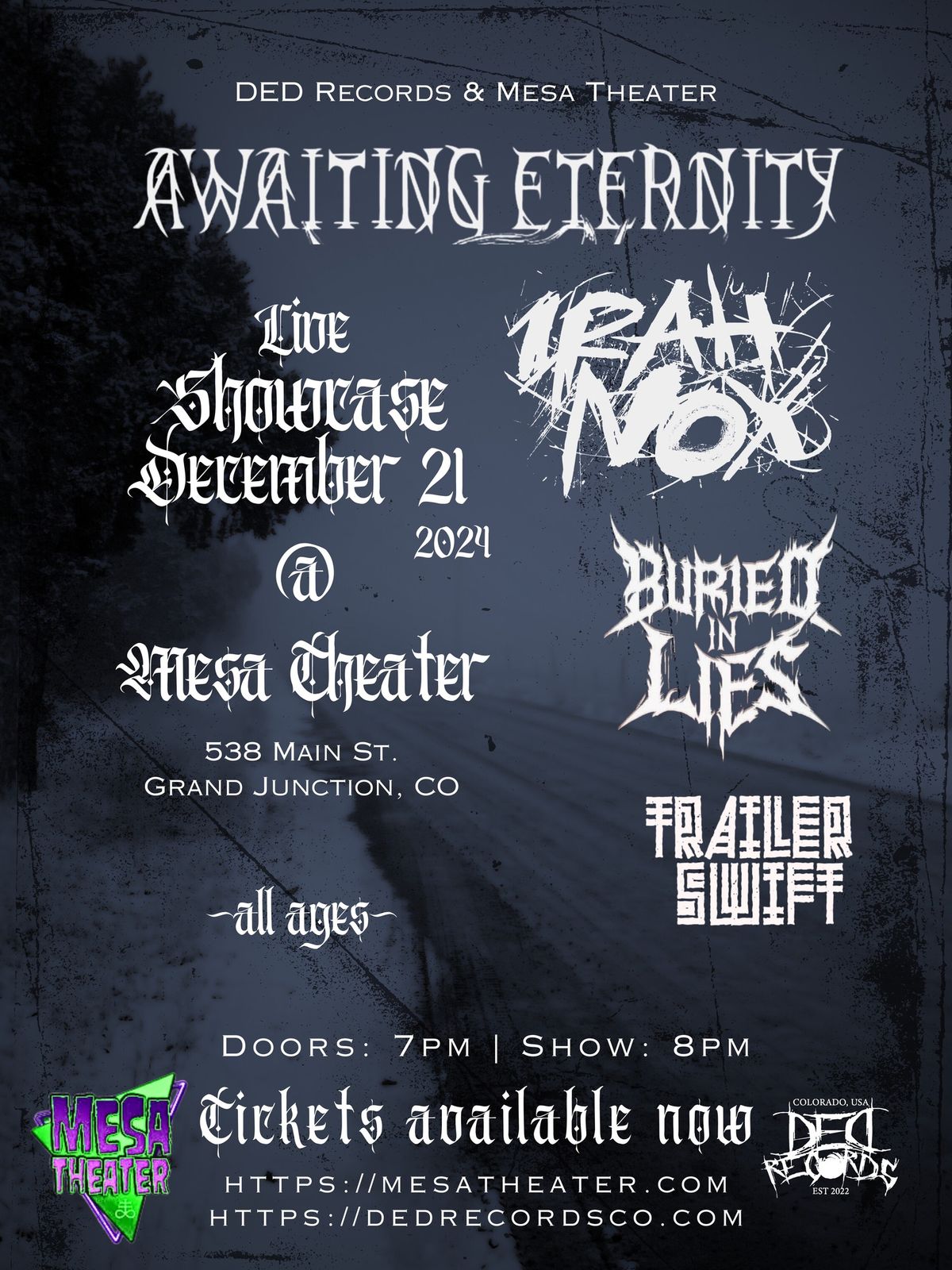 Awaiting Eternity, Irah Nox, Buried in Lies, and Trailer Swift LIVE @ MESA THEATER