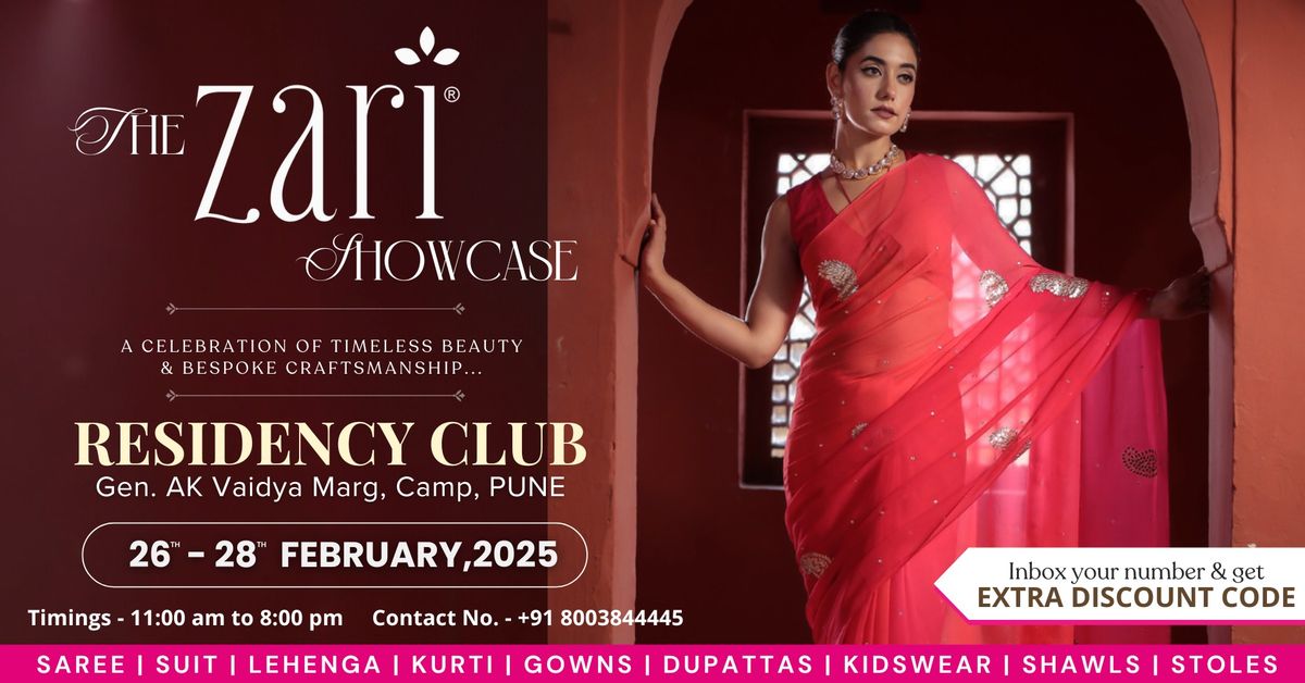 The ZARI Showcase - PUNE - 26th to 28th Feb 