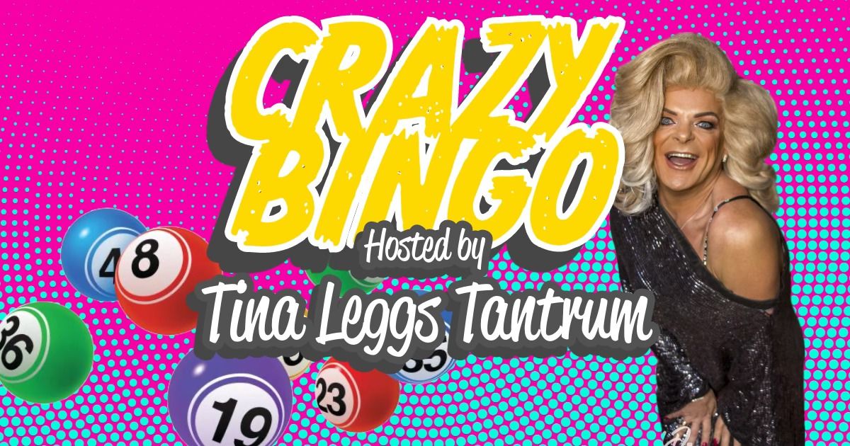 Tina Leggs Tantrum's Crazy Bingo