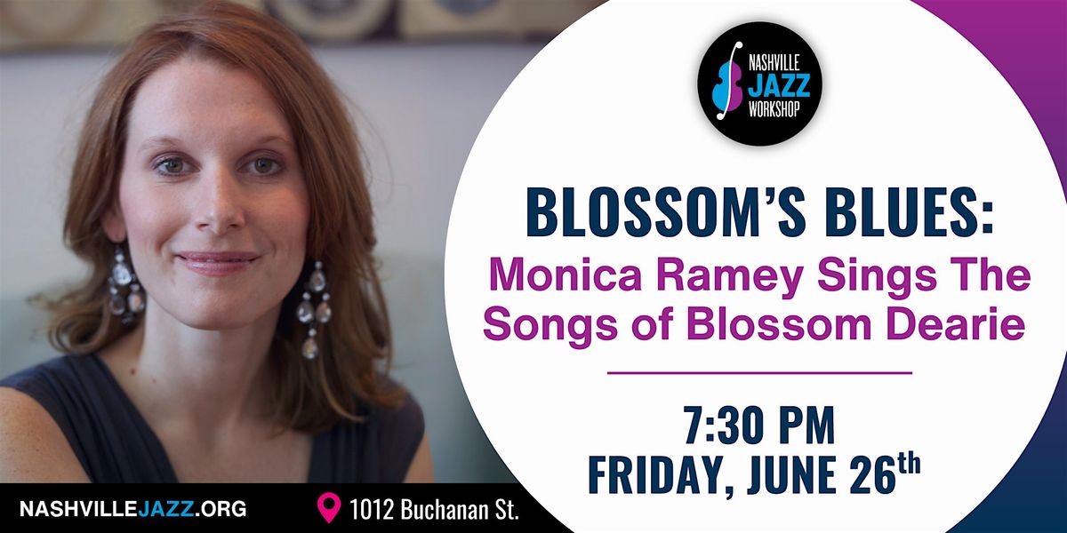 Blossom's Blues: Monica Ramey Sings The Songs of Blossom Dearie