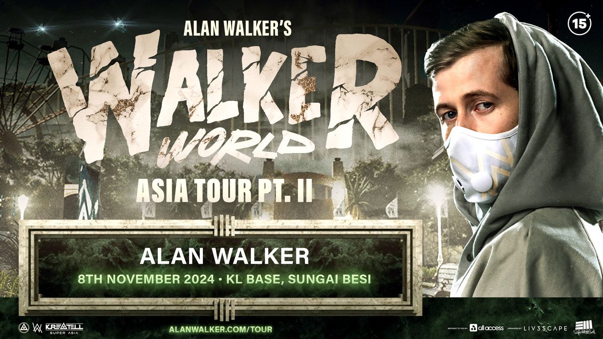 WALKERWORLD ASIA TOUR PT. II MALAYSIA