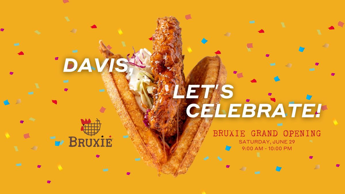 Bruxie Davis Grand Opening Celebration