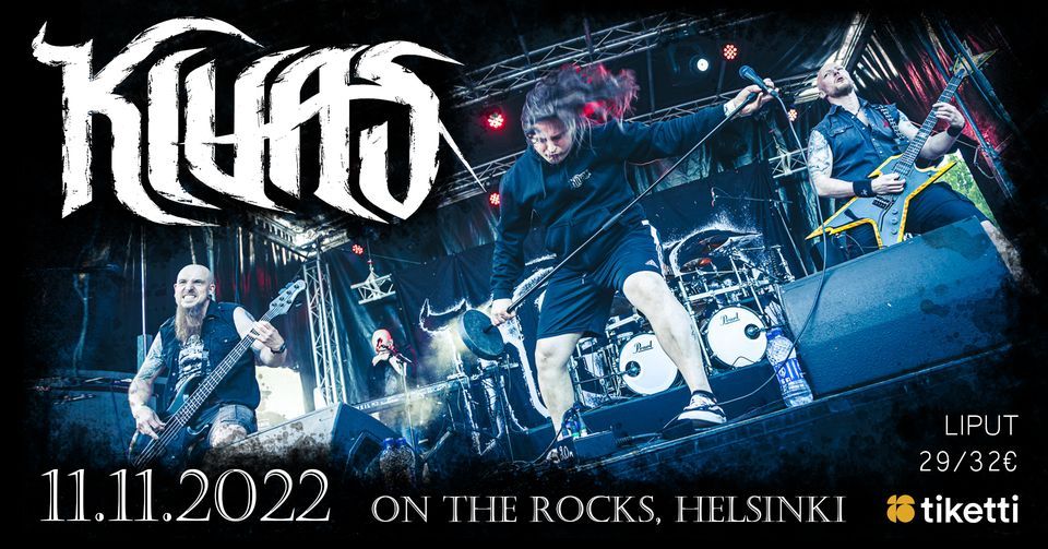 KIUAS @ On The Rocks, Helsinki 11.11.2022 SOLD OUT!