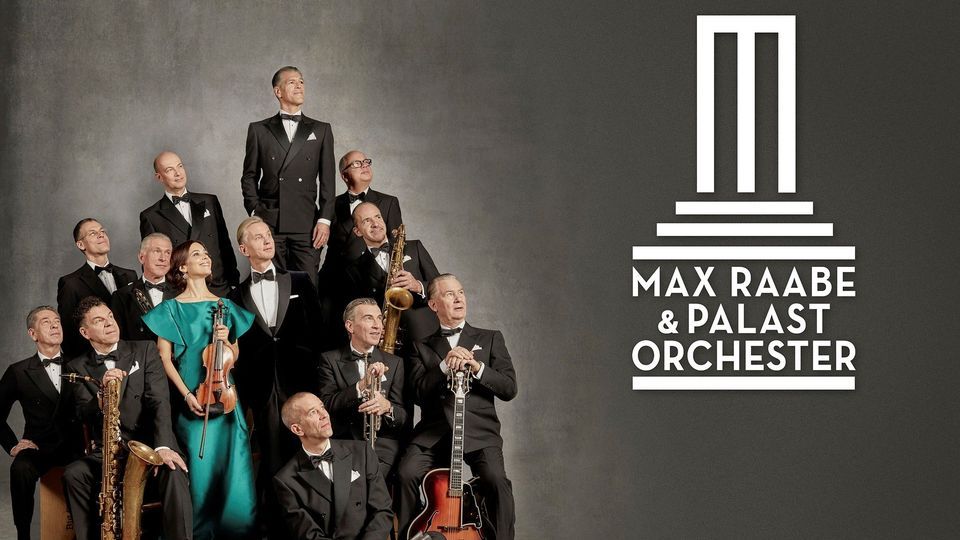 Max Raabe & Palast Orchester 2023 Hameln, RattenfängerHalle und