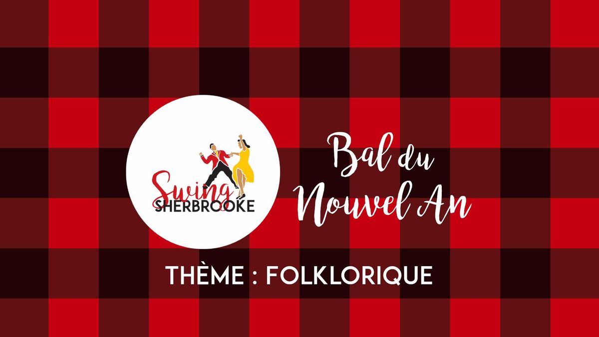 Bal du Nouvel An de Swing Sherbrooke