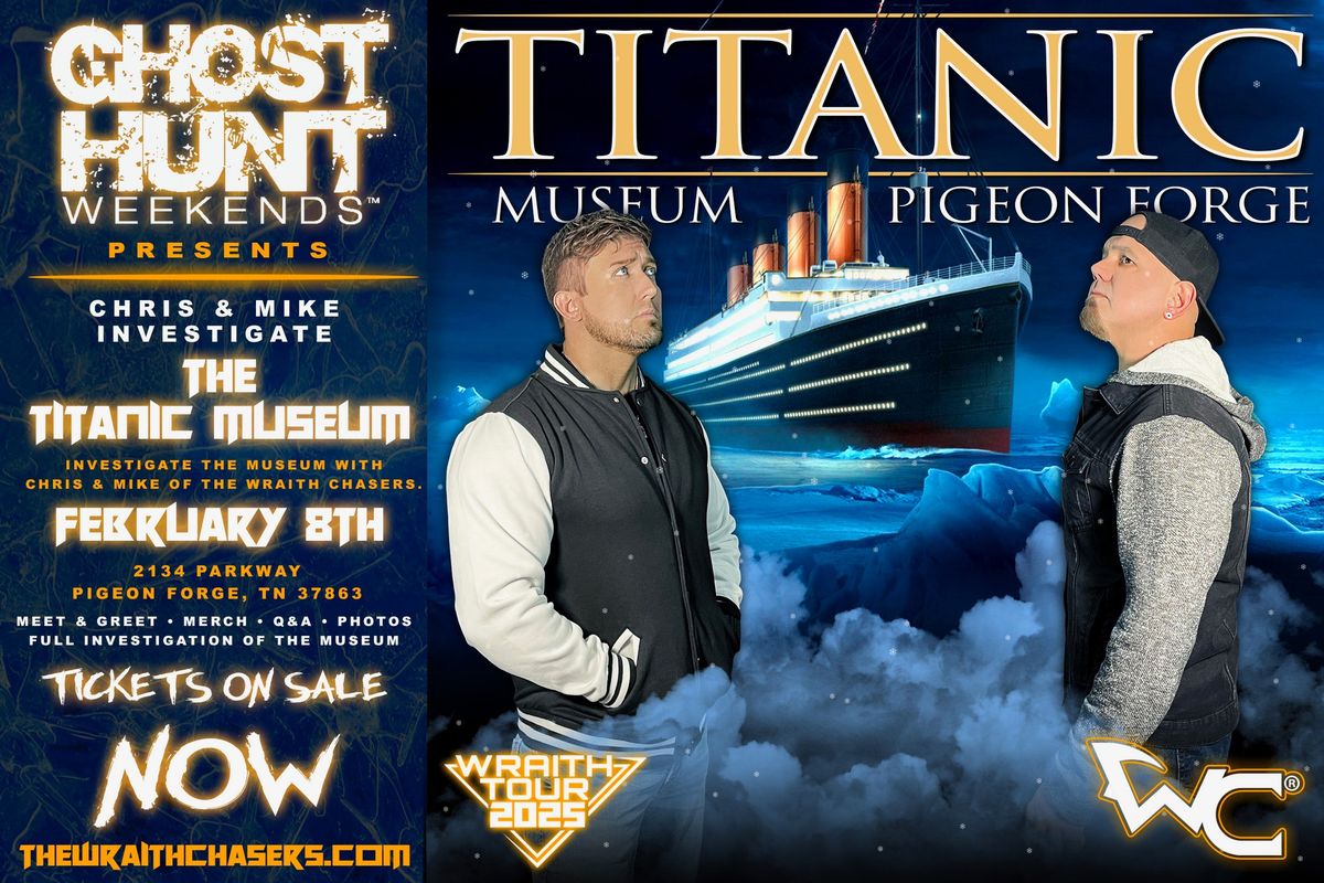 Ghost Hunt The Titanic