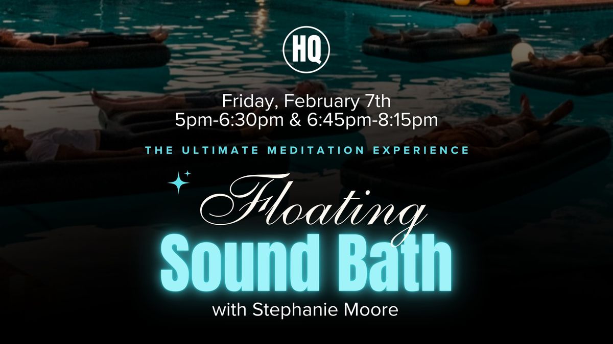 Floating Sound Bath at HQ Indoor Pool