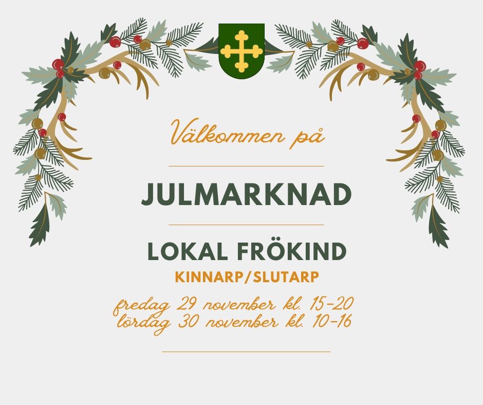 Julmarknad \ud83c\udf84\ud83c\udf85\ud83c\udffc Lokal Fr\u00f6kind 