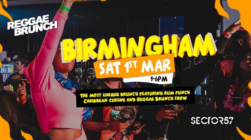 The Reggae Brunch BHAM - Sat 1st March