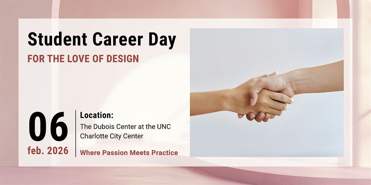 ASID Carolinas Student Career Day - For The Love of Design