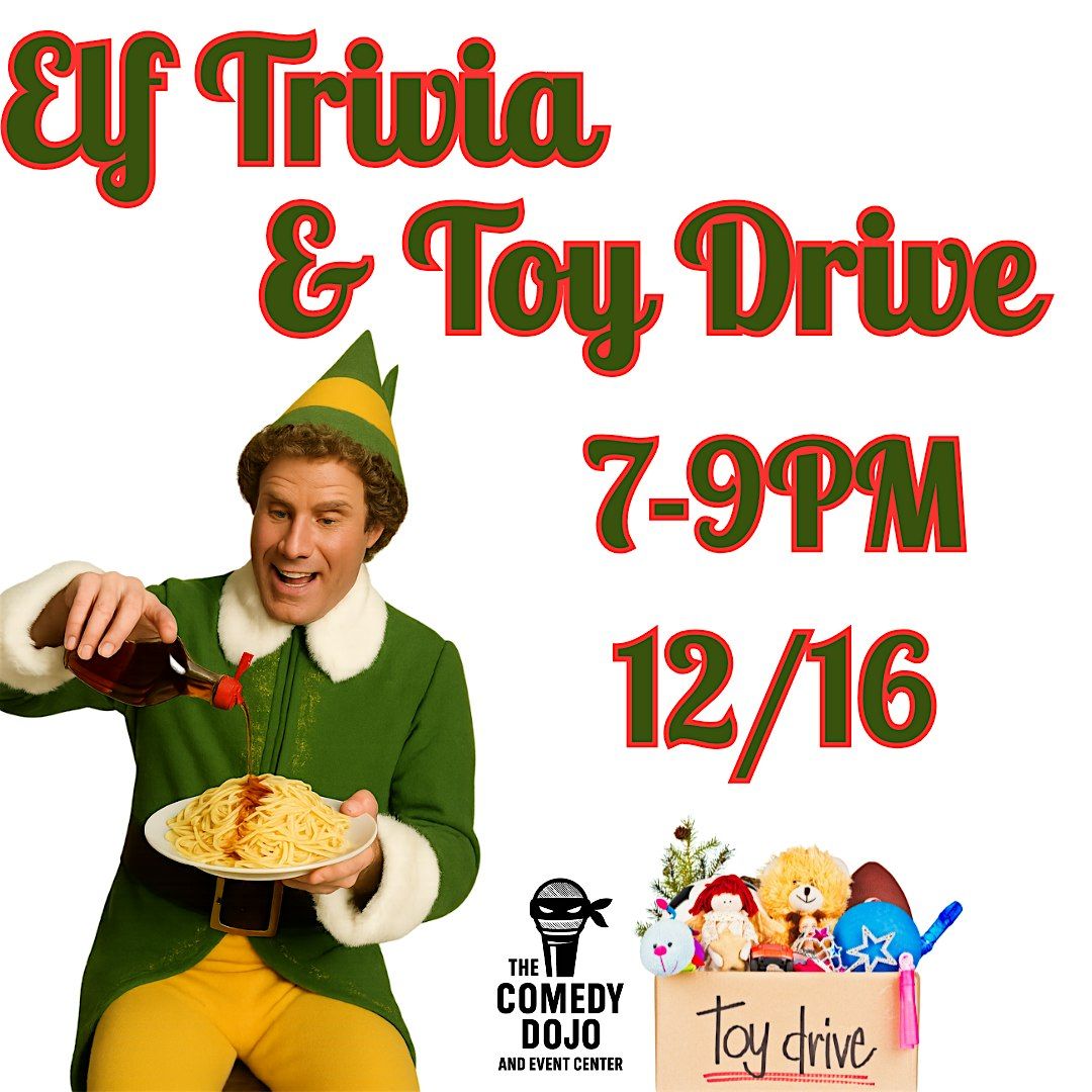 Elf Trivia and Toy Drive