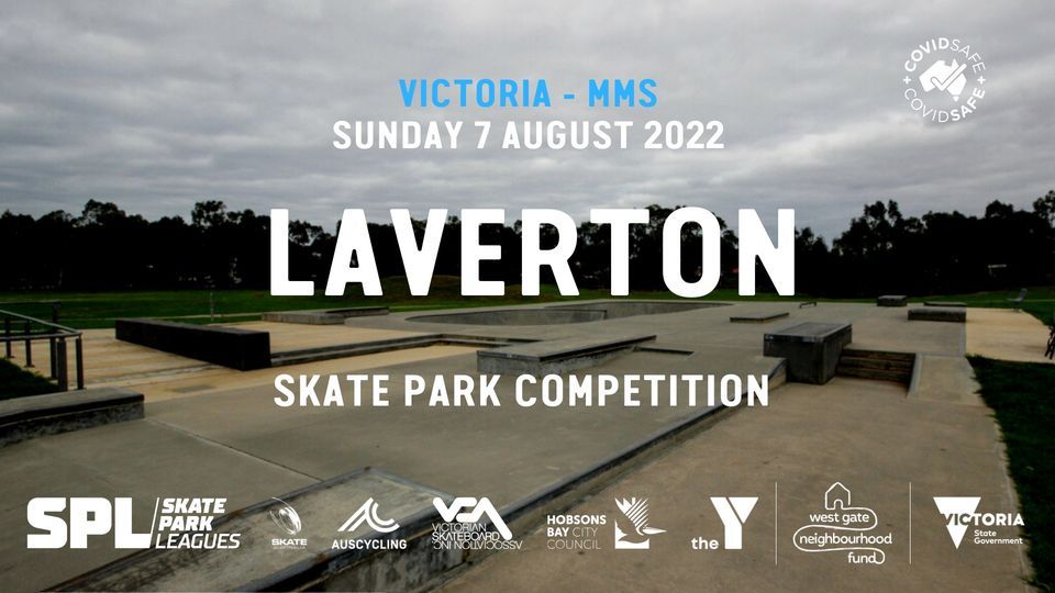 VIC [MMS] - Laverton Skate Park Leagues Competition 2022