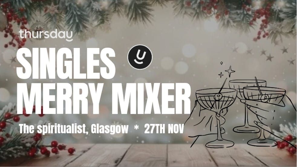 Thursday | The Spiritualist's Christmas Merry Mixer | Glasgow 