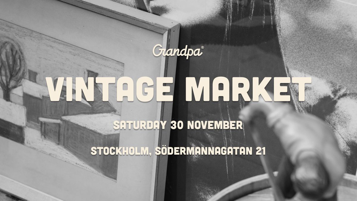 Grandpa Vintage Market 